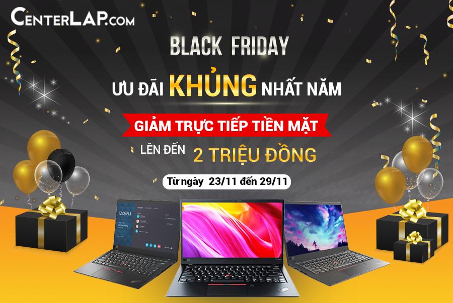SIÊU KHUYẾN MÃI LAPTOP KHỦNG NHẤT NĂM - GIẢM TRỰC TIẾP TIỀN MẶT LÊN ĐẾN 2 TRIỆU ĐỒNG